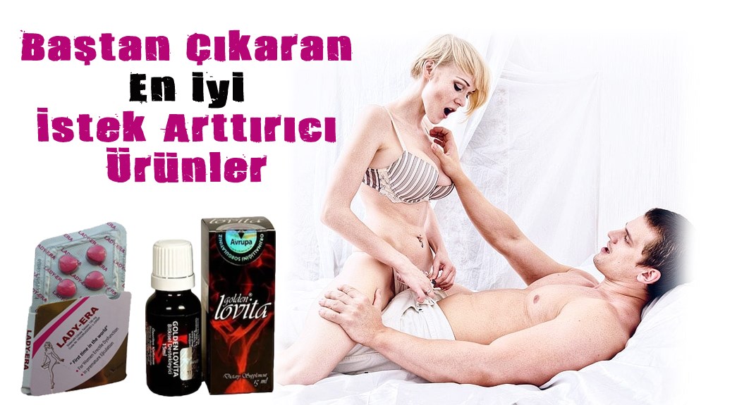 bayan istek arttırıcılar